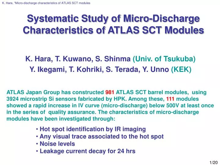 systematic study of micro discharge characteristics of atlas sct modules