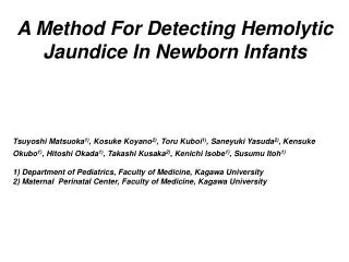 A Method For Detecting Hemolytic Jaundice In Newborn Infants