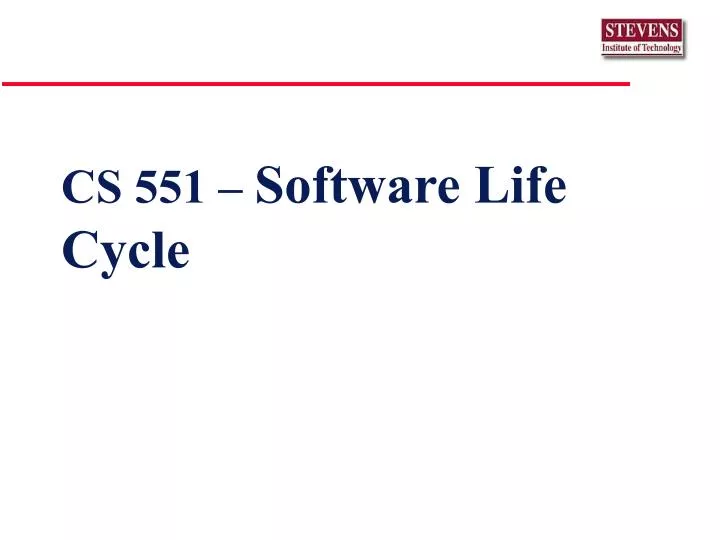 cs 551 software life cycle