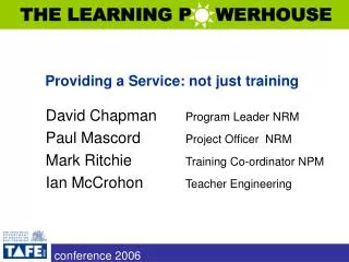 THE LEARNING P WERHOUSE