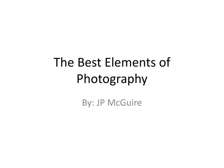 the best elements of photography