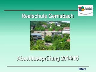 Realschule Gernsbach Abschlussprüfung 2014/15