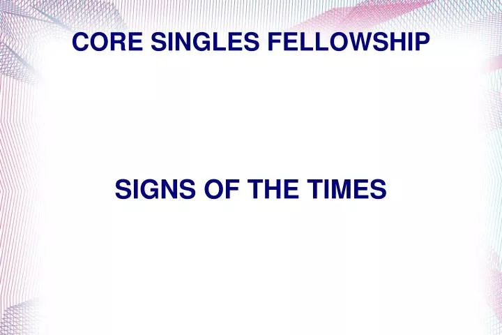 core singles fellowship