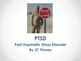 PTSD Post-Traumatic Stress Disorder By JC Pinney