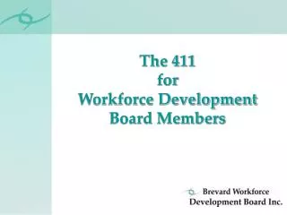 The 411 for Workforce Development Board Members