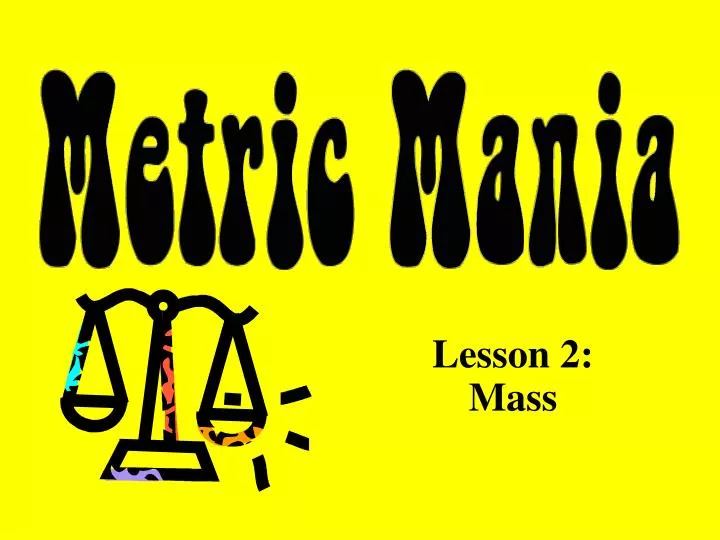 lesson 2 mass