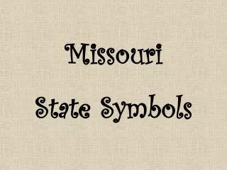 Missouri State Symbols