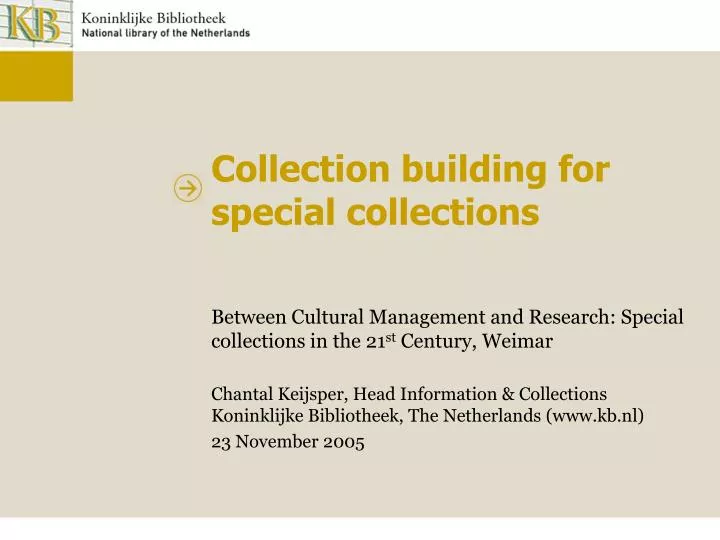 collection building for special collections