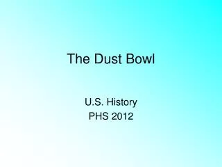 The Dust Bowl