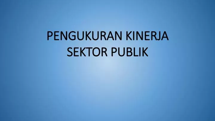 pengukuran kinerja sektor publik