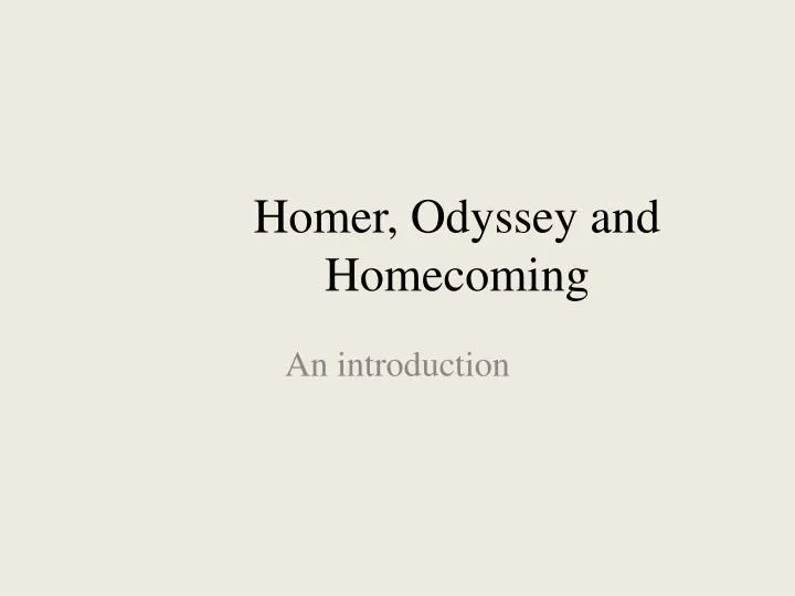 homer odyssey and homecoming