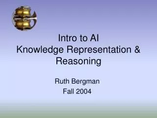 Intro to AI Knowledge Representation &amp; Reasoning