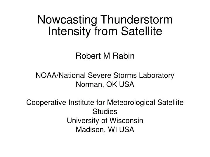 nowcasting thunderstorm intensity from satellite