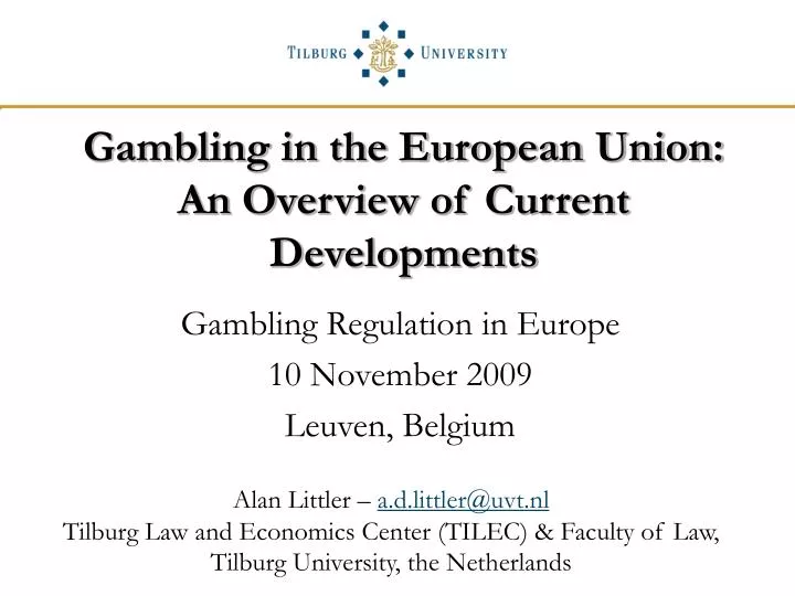gambling in the european union an overview of current developments