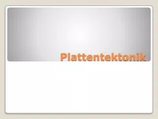 plattentektonik
