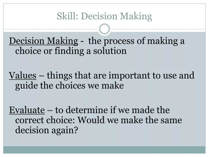 skill decision making