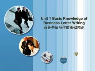 unit 1 basic knowledge of business letter writing