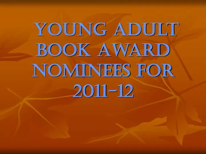 young adult book award nominees for 2011 12