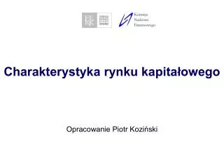 charakterystyka rynku kapita owego