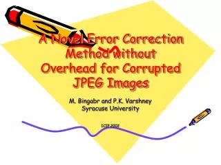A Novel Error Correction Method without Overhead for Corrupted JPEG Images