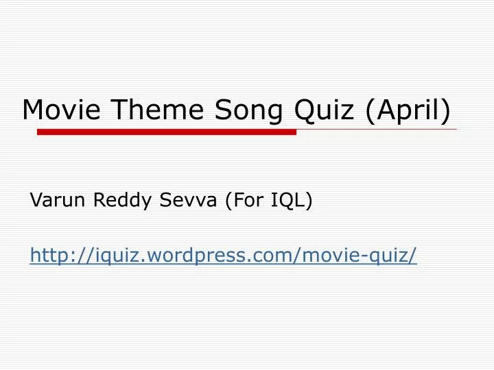 movie theme song quiz april