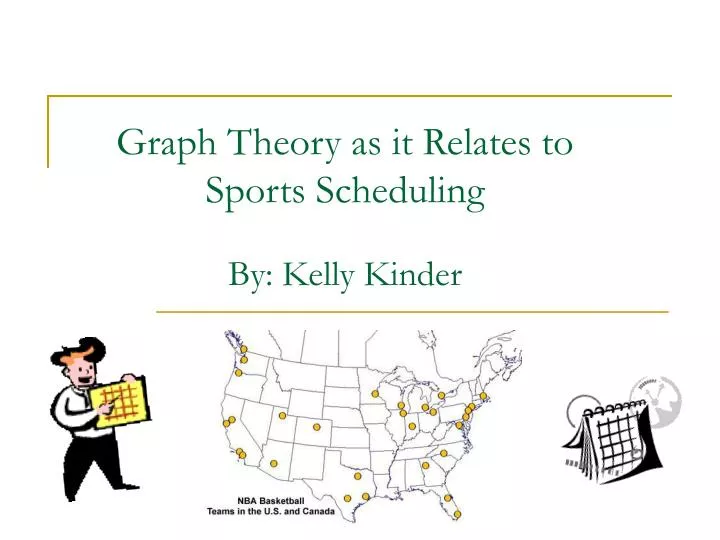 graph theory as it relates to sports scheduling by kelly kinder