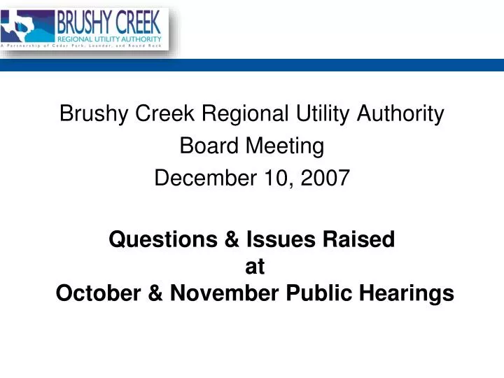 questions issues raised at october november public hearings