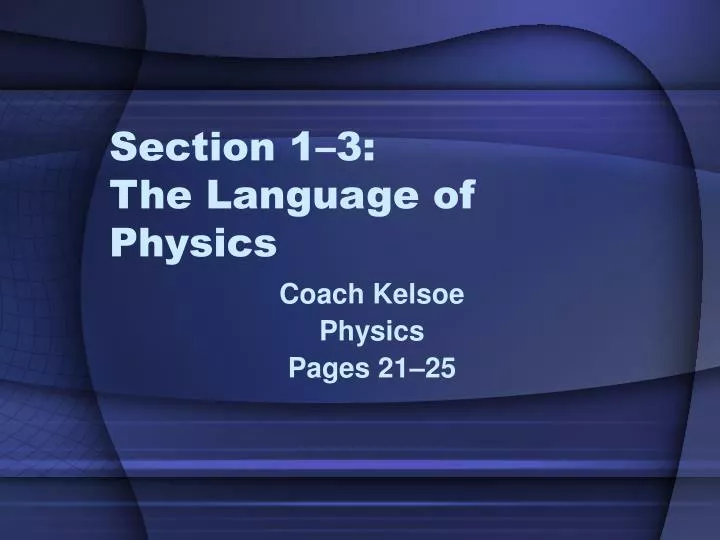 section 1 3 the language of physics
