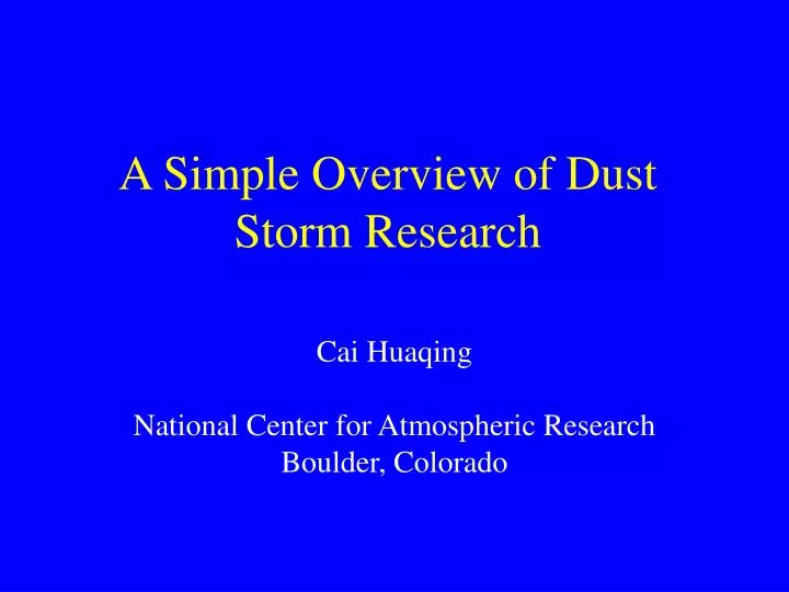 a simple overview of dust storm research