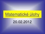 Matematick é úlohy - slide 1
