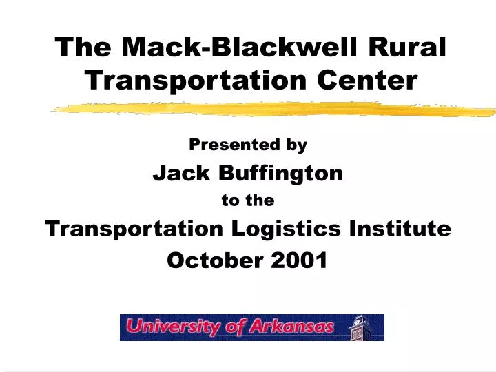 the mack blackwell rural transportation center