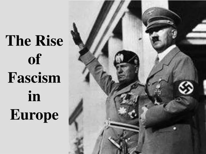 the rise of fascism in europe
