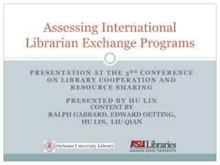 Assessing International Librarian Exchange Programs