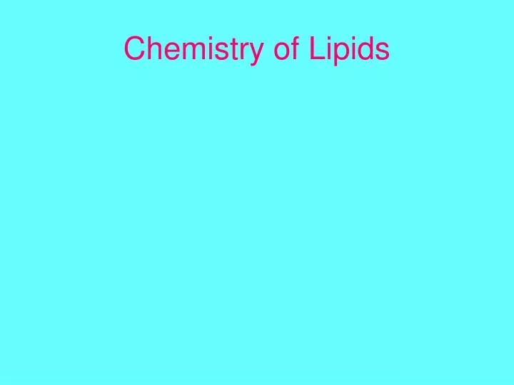 chemistry of lipids