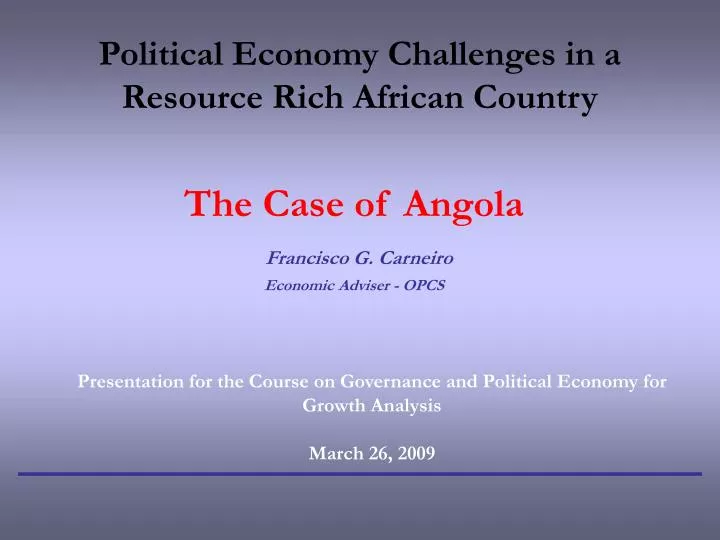 political economy challenges in a resource rich african country