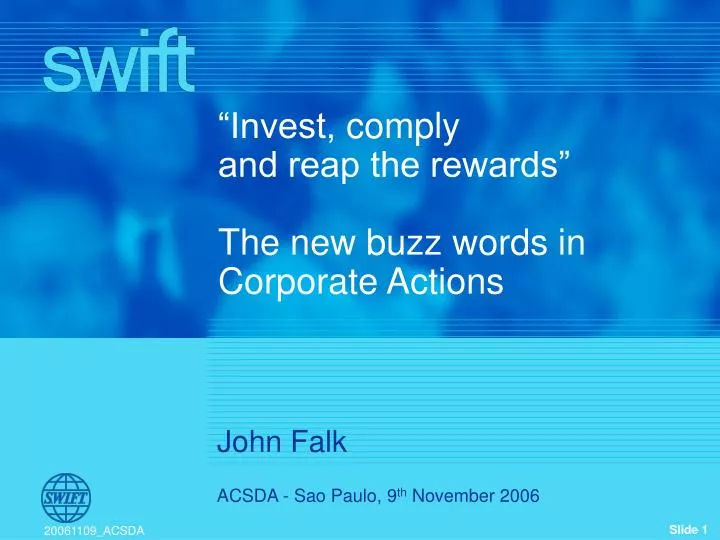 invest comply and reap the rewards the new buzz words in corporate actions