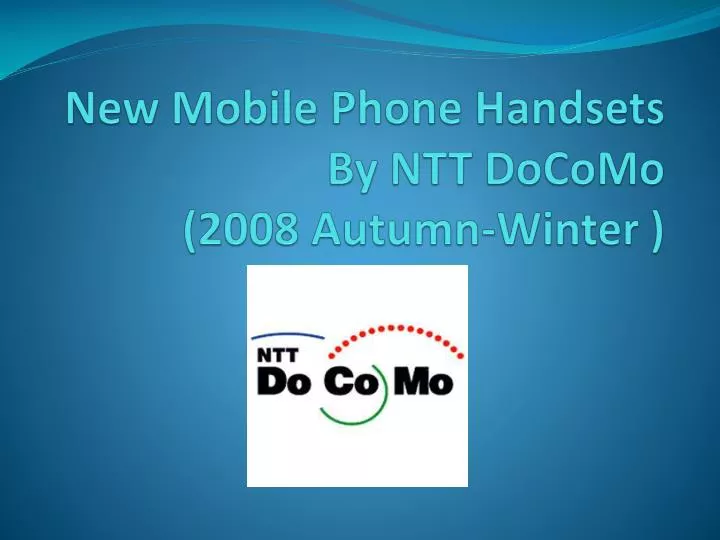 new mobile phone handsets by ntt docomo 2008 autumn winter