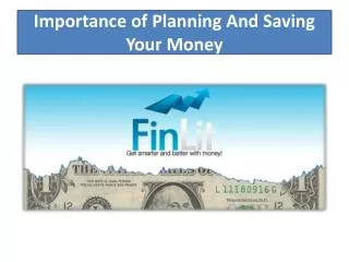Importance of Planning And Saving Your Money