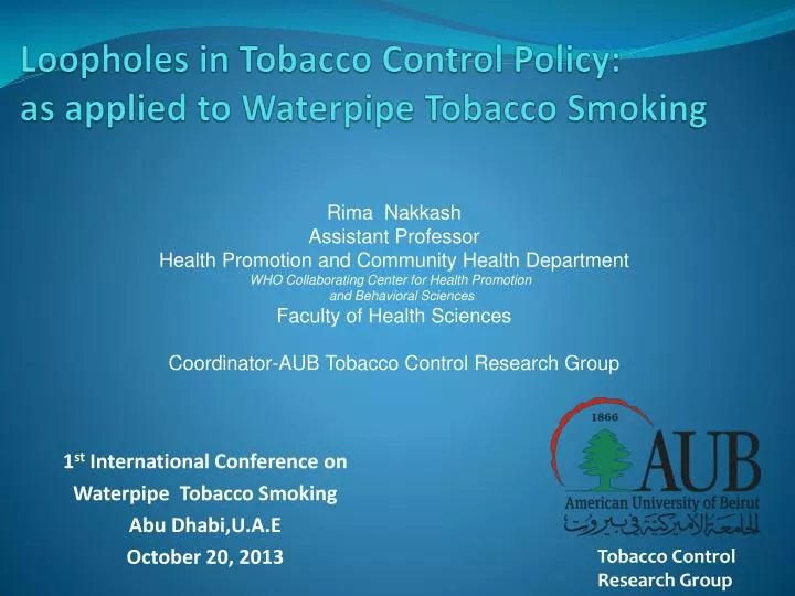 loopholes in tobacco control policy as applied to waterpipe tobacco smoking