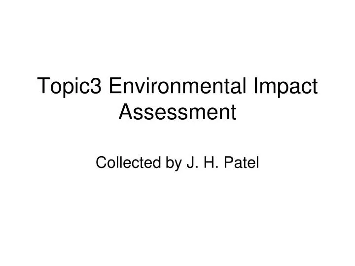 topic3 environmental impact assessment