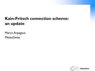 Kain-Fritsch convection scheme: an update