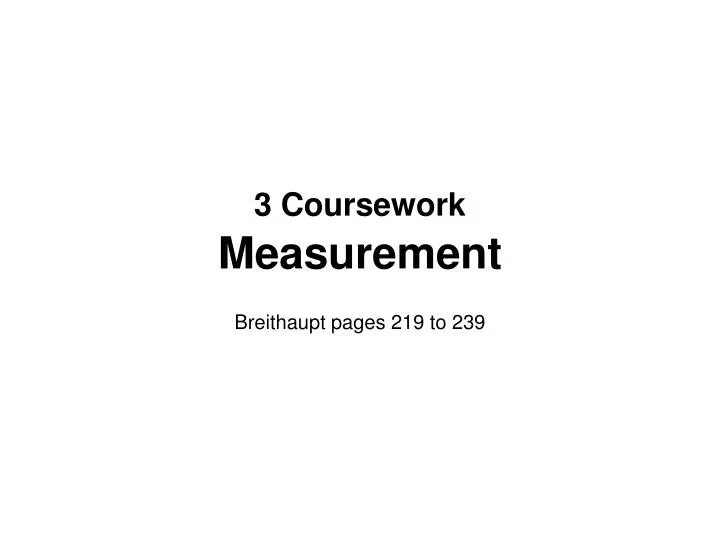 3 coursework measurement