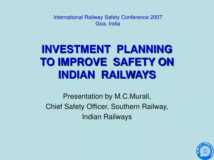 investment planning to improve safety on indian railways