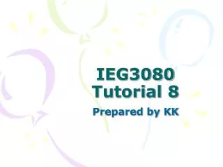 IEG3080 Tutorial 8