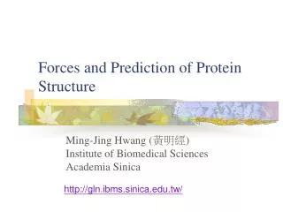 Forces and Prediction of Protein Structure
