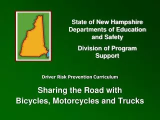 Sharing the Road with Bicycles, Motorcycles and Trucks