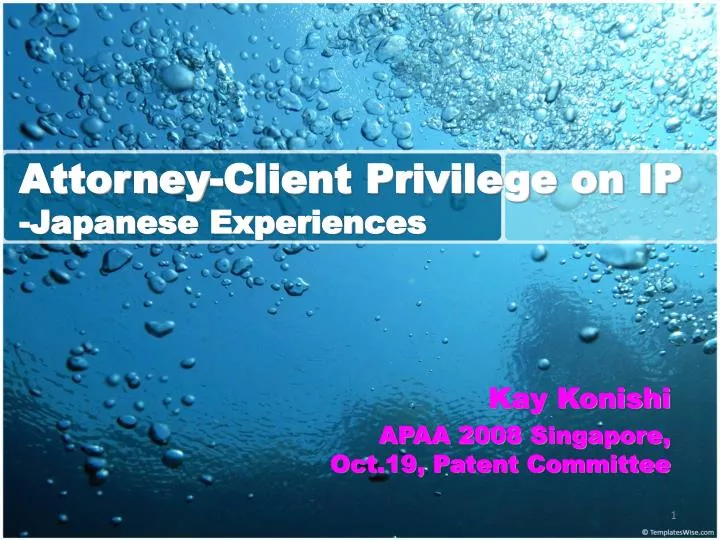 attorney client privilege on ip japanese experiences