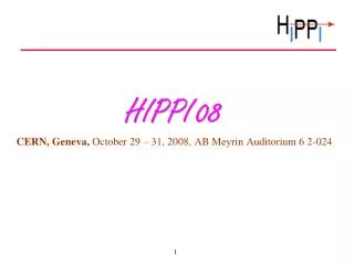 HIPPI at end 2008