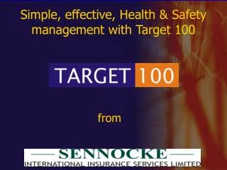 Simple, effective, Health &amp; Safety management with Target 100