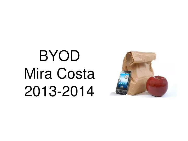 byod mira costa 2013 2014